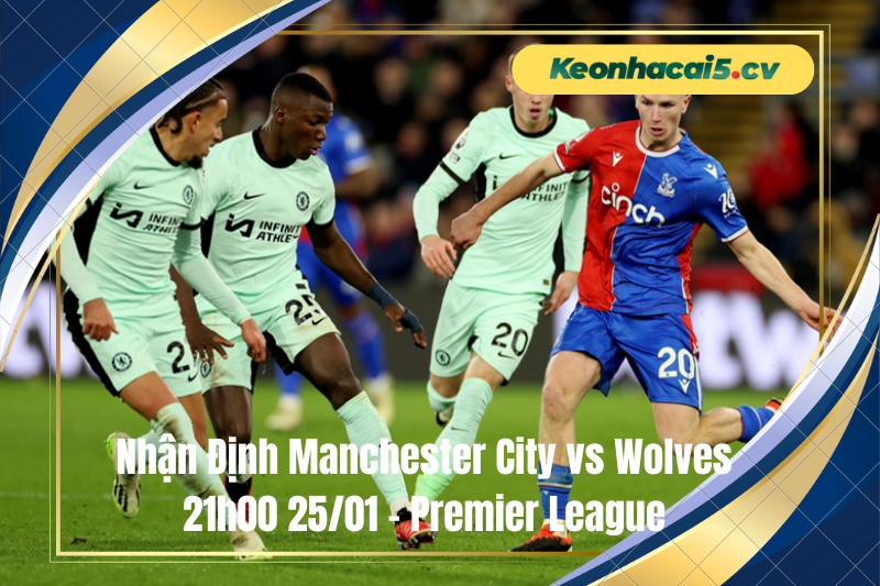 Đội hình dự kiến trước trận Crystal Palace vs Chelsea